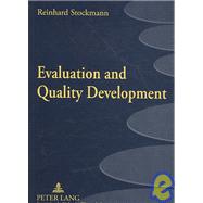 Evaluation and Quality Development : Principles of Impact-Based Quality Management
