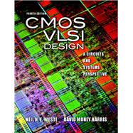 CMOS VLSI Design: A Circuits and Systems Perspective