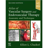 Atlas of Vascular Surgery and Endovascular Therapy