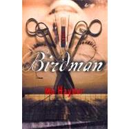Birdman : A Novel