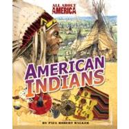 All About America: American Indians