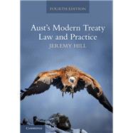 Aust's Modern Treaty Law and Practice