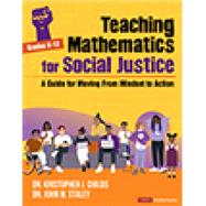 Teaching Mathematics for Social Justice, Grades K-12