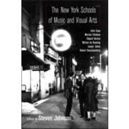 The New York Schools of Music and the Visual Arts
