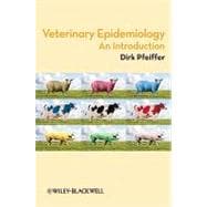Veterinary Epidemiology : An Introduction