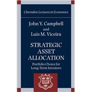 Strategic Asset Allocation Portfolio Choice for Long-Term Investors