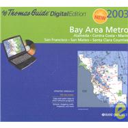 Thomas Guide 2003 Bay Area: Alameda, Contra Costa, Marin. San Francisco, San Mateo, Santa Clara Counties