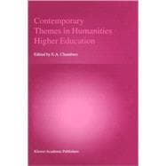 Contemporary Themes in Humanities Higher Education