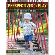 Perspectives on Play: Learning for Life