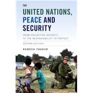 The United Nations, Peace and Security