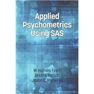 Applied Psychometrics Using SAS