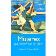 Mujeres Que Corren Con Los Lobos