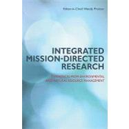 Integrated Mission-Directed Research