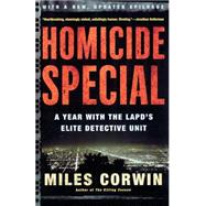 Homicide Special A Year with the LAPD's Elite Detective Unit