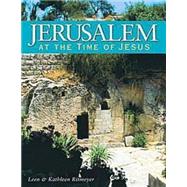 Jerusalem at the Time of Jesus