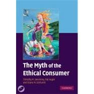 The Myth of the Ethical Consumer Hardback with DVD