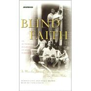 Blind Faith; The Miraculous Journey of Lula Hardaway, Stevie Wonder's Mother