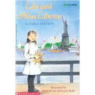 Lily and Miss Liberty