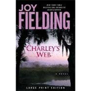 Charley's Web; A Novel