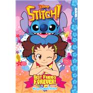 Disney Manga: Stitch! Best Friends Forever! Best Friends Forever!