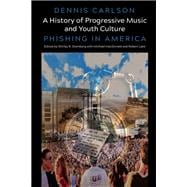 A History of Progressive Music and Youth Culture