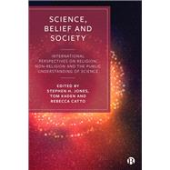 Science, Belief and Society