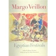 Margo Veillon Egyptian Festivals