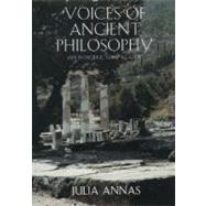 Voices of Ancient Philosophy An Introductory Reader