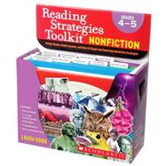 Reading Strategies Toolkit: Nonfiction: Grades 4-5 Picture Books, Model Lessons, and More to Target and Teach Key Nonfiction Strategies
