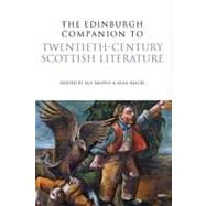 The Edinburgh Companion to Twentieth-century Scottish Literature