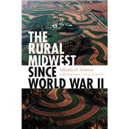 The Rural Midwest Since World War II