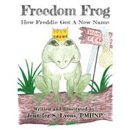 Freedom Frog