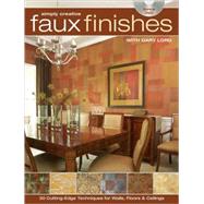 Simply Creative Faux Finishes With Gary Lord