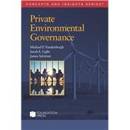 Private Environmental Governance(Concepts and Insights)