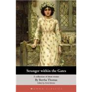 Stranger Within the Gates A Collection of Short Stories