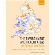The Environment and Health Atlas for England and Wales