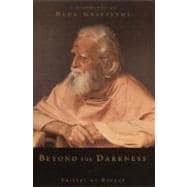 Beyond the Darkness : A Biography of Bede Griffiths