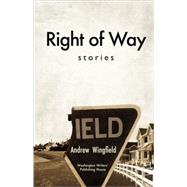 Right of Way: Stories
