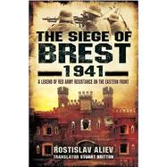 The Siege of Brest, 1941