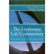 The Lectionary Lab Commentary