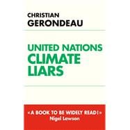 United nations climate liars