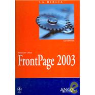 Microsoft Office Frontpage 2003 La Bilblia, Bible)