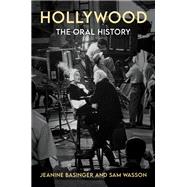 Hollywood: The Oral History