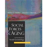 Social Forces and Aging,9780534536947