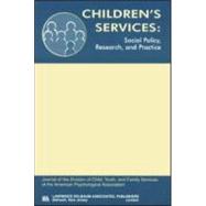 Comprehensive Care for Children With Chronic Health Conditions; A Special Issue of Children's Services: Social Policy, Research, and Practice