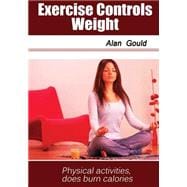 Exercise Controls Weight