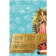 Our Lady of Infidelity