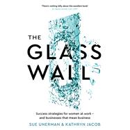 The Glass Wall