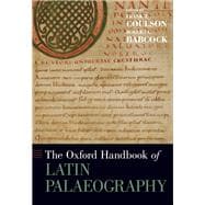 The Oxford Handbook of Latin Palaeography