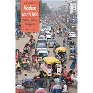 A History of Modern South Asia